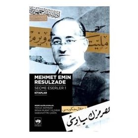 Mehmet Emin Resulzade Seçme Eserler 1 - Kitaplar - Mehmet Emin Resulzade