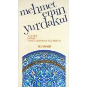 MEHMET EMIN YURDAKUL - MUZAFFER YURDAKUL