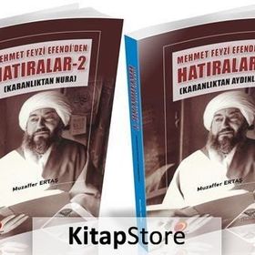 Mehmet Feyzi Efendi'den Hatıralar - Muzaffer Ertaş