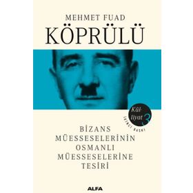 Mehmet Fuad Köprülü Külliyatı 3 - Mehmed Fuad Köprülü