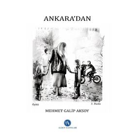 Mehmet Galip Aksoy Ankara'dan