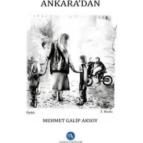 Mehmet Galip Aksoy Ankara'dan