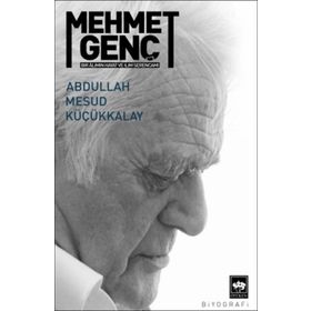 Mehmet Genç - Abdullah Mesud Küçükkalay