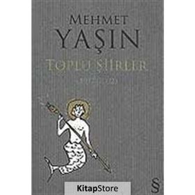 MEHMET YAŞIN TOPLU ŞIIRLER (1977-2002) - GENEL