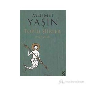 MEHMET YAŞIN TOPLU ŞIIRLER (1977-2002) - GENEL