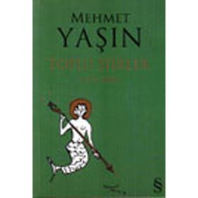MEHMET YAŞIN TOPLU ŞIIRLER (1977-2002) - GENEL