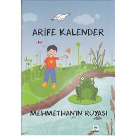 Mehmethan’ın Rüyası - Arife Kalender