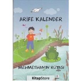 Mehmethan’ın Rüyası - Arife Kalender