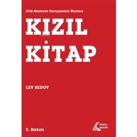 Mehring Yayıncılık - 1936 Moskova Duruşmaları Üzerine Kızıl Kitap