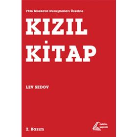 Mehring Yayıncılık - 1936 Moskova Duruşmaları Üzerine Kızıl Kitap