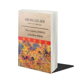 Mehru Dilber - İlhan Çağdaş Dönmez