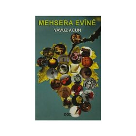 Mehsera Evine - Yavuz Acun