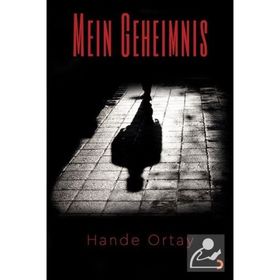 Mein Geheimnis - Hande Ortay