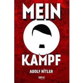 Mein Kampf - Adolf Hitler