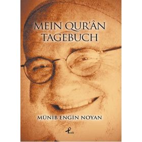 Mein Qur’an Tagebuch - Münib Engin Noyan
