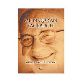 Mein Qur’an Tagebuch - Münib Engin Noyan