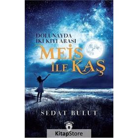 Meis İle Kaş - Sedat Bulut