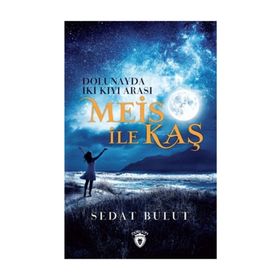 Meis İle Kaş - Sedat Bulut