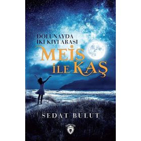 Meis İle Kaş - Sedat Bulut