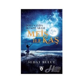 Meis İle Kaş - Sedat Bulut