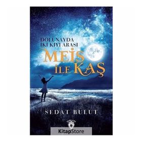 Meis İle Kaş - Sedat Bulut