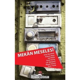 Mekan Meselesi - Andy Merrifield David Harvey Soner Torlak Asef Bayat Antonio Negri Loic Wacquant Miguel Amoros