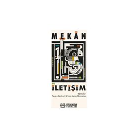 Mekan ve İletişim Serap Bozkurt