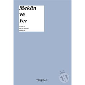 Mekan ve Yer - Gülşen Özaydın Merve Akı