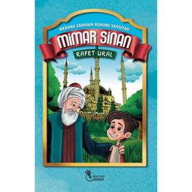 Mekana Zamanın Ruhunu Yansıtan Mimar Sinan Rafet Ural