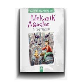 Mekanik Ağaçlar - Elçin Kuzucu