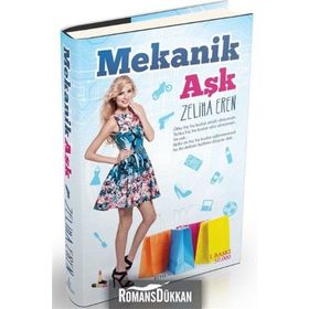 Mekanik Aşk - Zeliha Eren