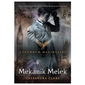MEKANIK MELEK CEHENNEM MAKINELERI - CASSANDRA CLARE