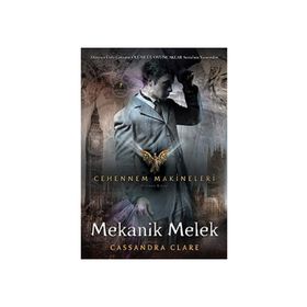 MEKANIK MELEK CEHENNEM MAKINELERI - CASSANDRA CLARE