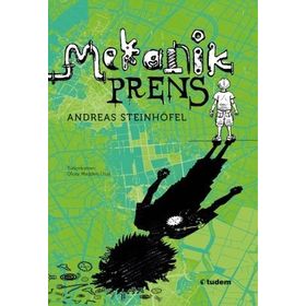 Mekanik Prens - Andreas Steinhöfel