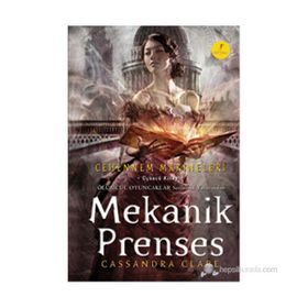 MEKANIK PRENSES CEHENNEM MAKINELERI ÜÇÜNCÜ KITAP - CASSANDRA CLARE