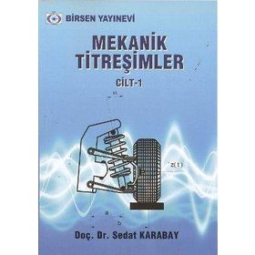 MEKANIK TİTREŞİMLER 1 - SEDAT KARABAY