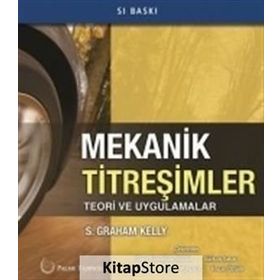 Mekanik Titreşimler Teori ve Uygulamalar Palme Yayınları