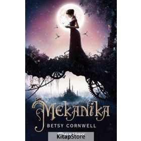 Mekanika - Betsy Cornwell