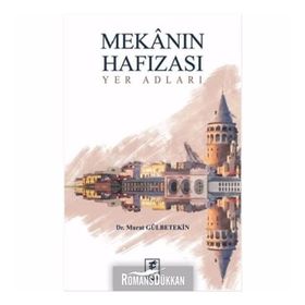 Mekanın Hafızası - Murat Gülbetekin