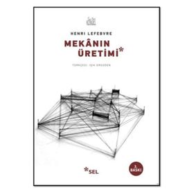 Mekanın Üretimi - Henri Lefebvre