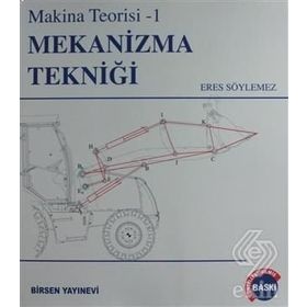 MEKANIZMA TEKNİĞİ - İBRAHİM DENIZ AKÇALI