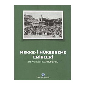 Mekke-i Mükerreme Emirleri Türk Tarih Kurumu
