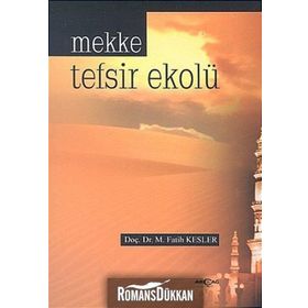 MEKKE TEFSIR EKOLÜ - MUHAMMED FATIH KESLER
