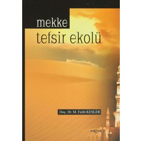 MEKKE TEFSIR EKOLÜ - MUHAMMED FATIH KESLER