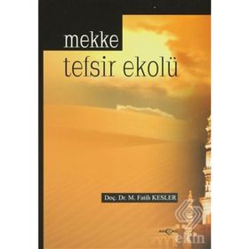 MEKKE TEFSIR EKOLÜ - MUHAMMED FATIH KESLER