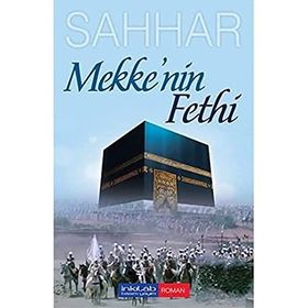Mekke’nin Fethi - abdulmahid cude es sahhar