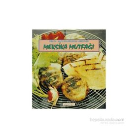 Meksika Mutfağı - Ömür Sam