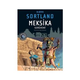 Meksika Serüveni - bjørn sortland