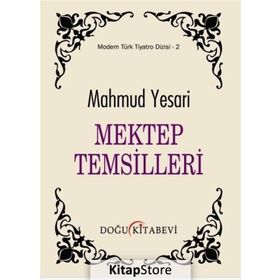 Mektep Temsilleri - Mahmud Yesari
