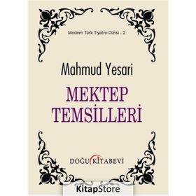 Mektep Temsilleri - Mahmud Yesari